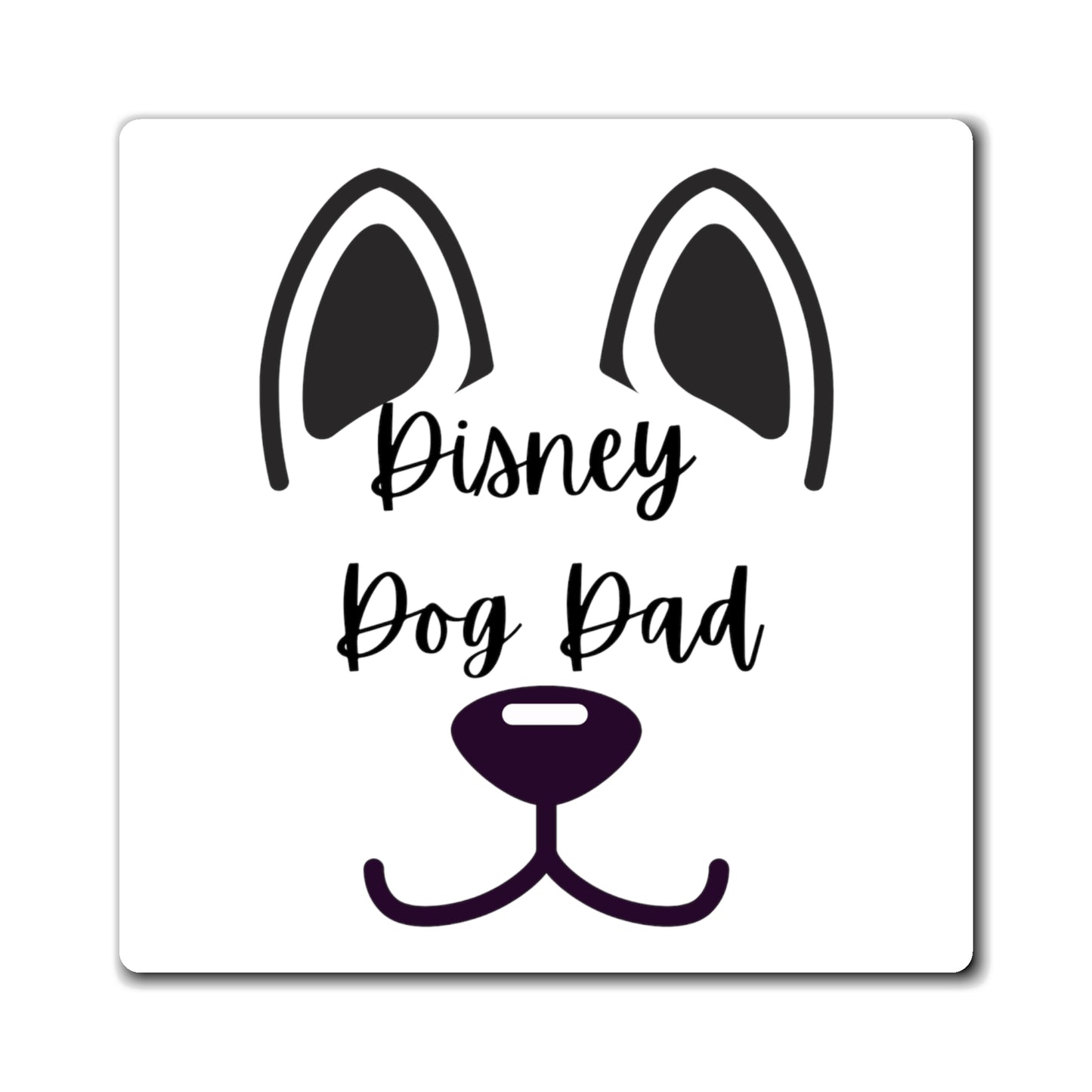 Disney Dog Dad Square Magnets V2