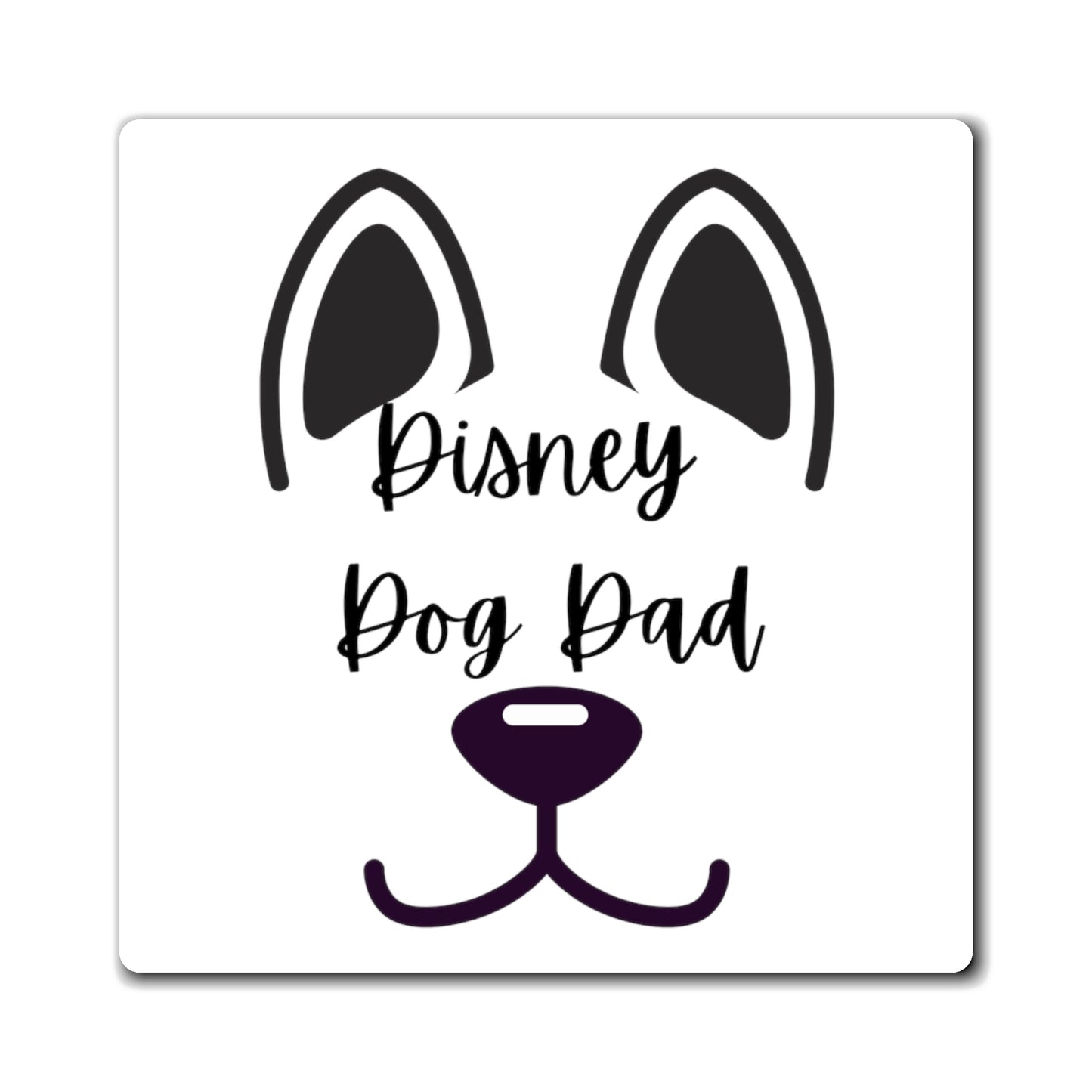 Disney Dog Dad Square Magnets V2
