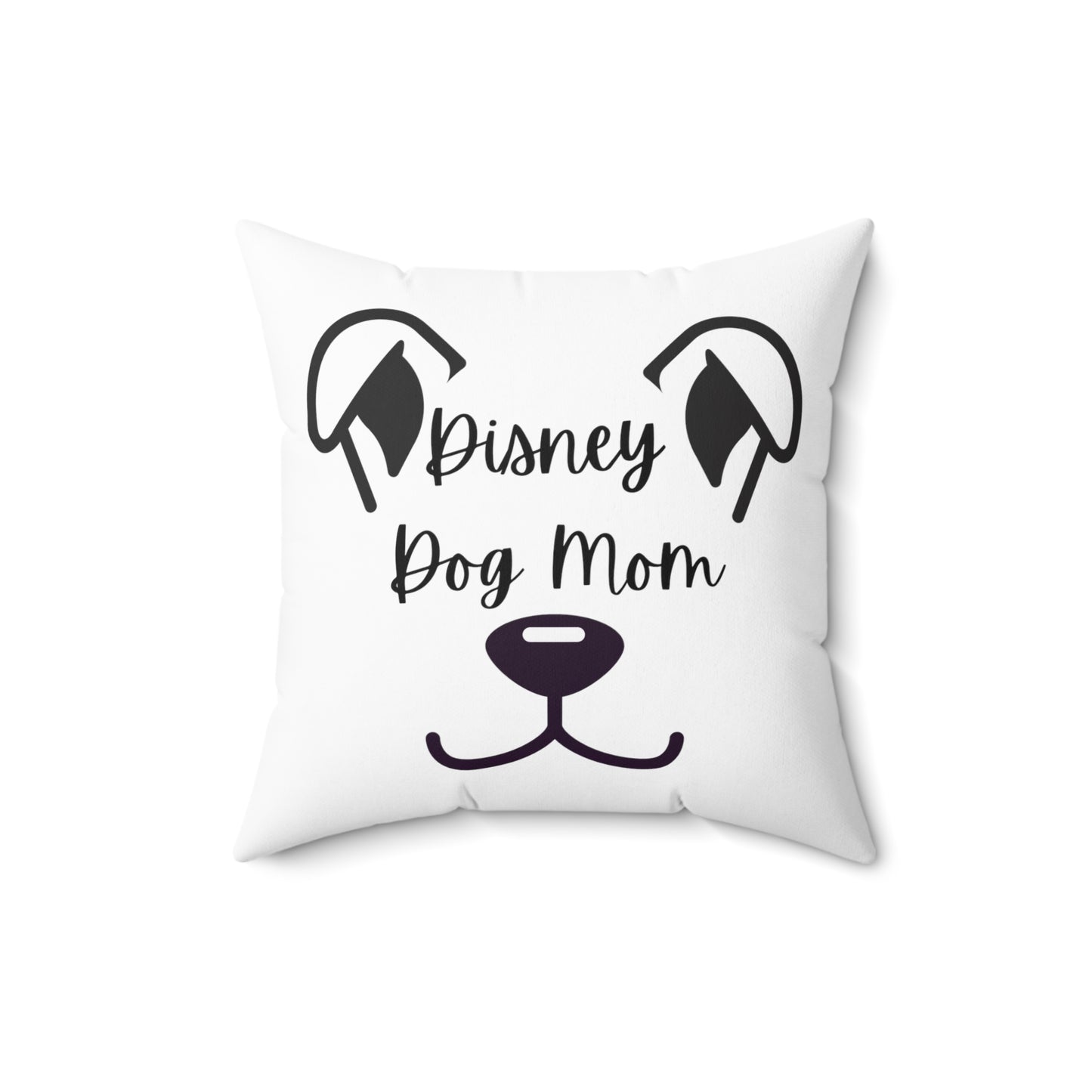 Disney Dog Mom Spun Polyester Square Pillow V3