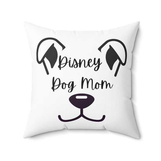 Disney Dog Mom Spun Polyester Square Pillow V3